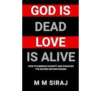 God is Dead Love is Alive