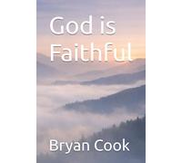 God is Faithful