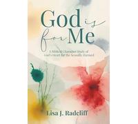 God Is for Me: A Biblical Character Study of God's Heart for the Sexually Harmed