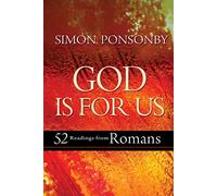 God is For Us: 52 readings from Romans