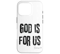 God Is For Us Romans 8:31 Bible Verse Faith Case for iPhone 16 Pro