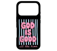 God Is Good All The Time Christian Faith Case for iPhone 17 Pro