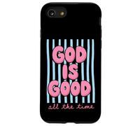 God Is Good All The Time Christian Faith Case for iPhone SE (2020) / 7/8