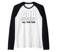 God is Good All The Time Christian Raglan Baseball Tee