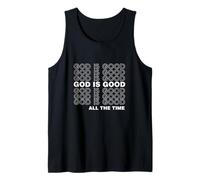 God is Good All The Time Faith-Based Church Bible Verse Tank Top