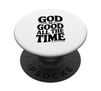 God Is Good All The Time Faith Inspirational PopSockets Adhesive PopGrip