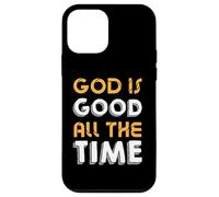 God Is Good All The Time - Inspirational Christian Faith Case for iPhone 12 mini