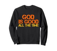 God is Good All The Time Jesus Retro Vintage Christian Bible Sweatshirt