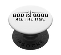 God is Good All the Time Religious Christian Gift Men Women PopSockets Adhesive PopGrip