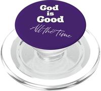 God is Good All the Time Two Sided Uplift in Faith Christian PopSockets PopGrip for MagSafe