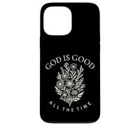 God Is Good All The Time Wild Flowers Christian Womens Kids Case for iPhone 13 Pro Max