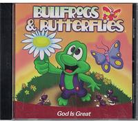 God Is Great - Bullfrogs & Butterflies