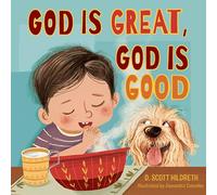 God Is Great, God Is Good