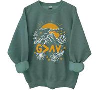God Is Greater Than The Highs And Lows Sweatshirt, God Is Greater Than The Highs And Lows, Gods Is Good Shirt Green