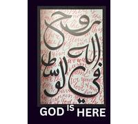 God Is Here: Journal