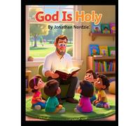 God Is Holy (Ages 3-7) (Little Lessons from Leviticus)