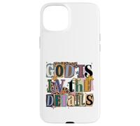 God Is In The Details Collage Ransom Note Style Design Case for iPhone 15 Plus
