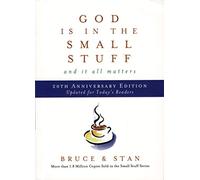 God Is In The Small Stuff 20th Anniversary Edition