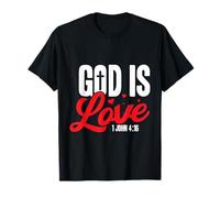God is Love - 1 John 4:16 Bible Verse Faith Based Religious T-Shirt