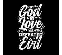 god is Love and he has Defeated Evil Wall Decals PVC 57.6x96.6cm Art Decoration White
