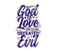 god is Love and he has Defeated Evil Wall Decals PVC 57.6x96.6cm Self Adhesive DarkBlue