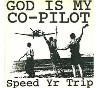 God Is My Co Pilot - Speed Yr Trip