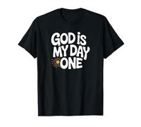 God Is My Day One Christian Faith Bold Daily Walk T-Shirt