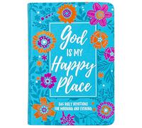 God is My Happy Place: Morning and Evening Devotions: Morning & Evening Devotional (Morning & Evening Devotionals)