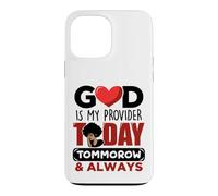 God is my provider today tommorrow always Christian Jesus Case for iPhone 13 Pro Max