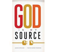 God Is My Source
