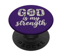 God Is My Strength Floral Christian Shirt PopSockets Adhesive PopGrip