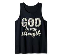 God is My Strength Floral Christian Shirt Tank Top