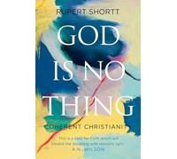 God is No Thing: Coherent Christianity