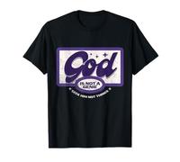 God is Not a Genie, Seek Him First Not Things - Relationship T-Shirt