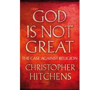 God Is Not Great