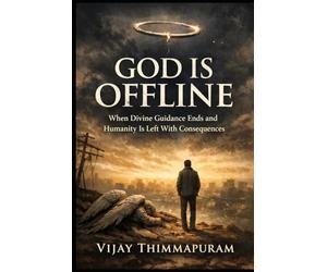 God Is Offline: When Divine Guidance Ends and Humanity Is Left With Consequences
