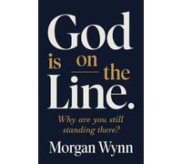 God is on the Line: Why Are You Still Standing There?