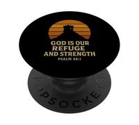 God Is Our Refuge and Strength Psalm 46:1 Bible Verse PopSockets Adhesive PopGrip