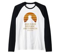 God is Our Refuge and Strength Psalm 46:1 Bible Verse Raglan Baseball Tee