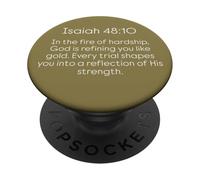God Is Refining You In The Fire Of Hardship Isaiah 48 10 PopSockets Adhesive PopGrip