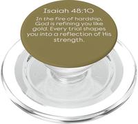 God Is Refining You In The Fire Of Hardship Isaiah 48 10 PopSockets PopGrip for MagSafe
