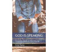 GOD IS SPEAKING: Complete Series In One Volume: 4