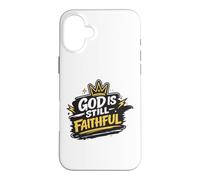 God Is Still Faithful Through Every Season Christian Faith Case for iPhone 16 Plus