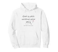 God is Still Writing Your Story Christian Pullover Hoodie