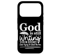 God Is Still Writing Your Story Funny Christian Humor Case for iPhone 17 Pro
