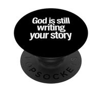 God Is Still Writing Your Story Trust the Author PopSockets Adhesive PopGrip