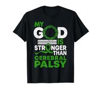 God is Stronger Than Cerebral Palsy Syndrome Awareness T-Shirt