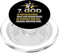 GOD is the black man who has knowledge of himself and all PopSockets PopGrip for MagSafe