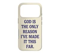 God Is The Only Reason Christian Faith Religious Quote Case for iPhone 17 Pro