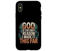God Is The Only Reason I Made It This Far - Case for iPhone X/XS